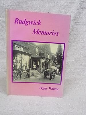 Imagen del vendedor de RUDGWICK MEMORIES. [SIGNED BY THE AUTHOR]. a la venta por Gage Postal Books