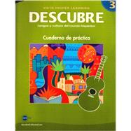 Seller image for Descubre: Lengua Y Cultura Del Mundo Hispanico: Nivel 3, Cuaderno de Practica for sale by eCampus