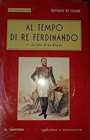 Al tempo di re Ferdinando