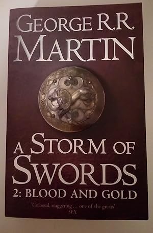 A Storm of Swords: Part 2 Blood and Gold