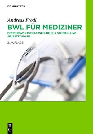 Immagine del venditore per BWL fr Mediziner venduto da BuchWeltWeit Ludwig Meier e.K.