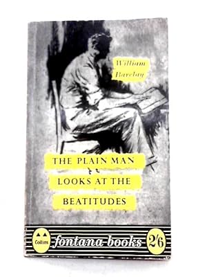 Seller image for The Plain Man Looks at the Beatitudes (Fontana Books) for sale by World of Rare Books