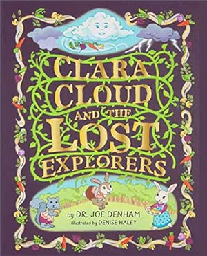Bild des Verkufers fr Clara Cloud and the Lost Explorers (Clara Cloud Series) zum Verkauf von BuenaWave