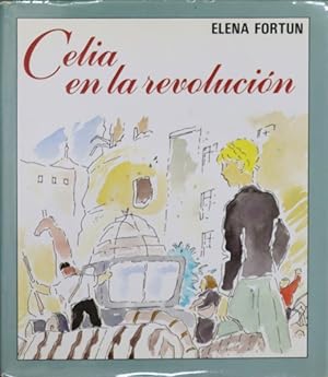 Imagen del vendedor de Celia en la revolución a la venta por Librería Alonso Quijano