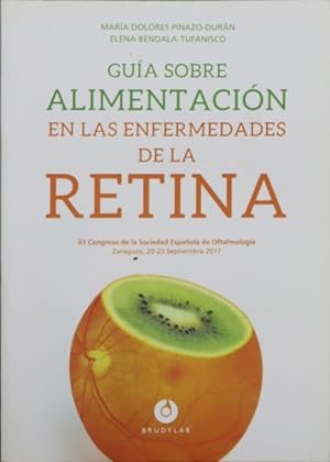 Seller image for Gua sobre alimentacin en las enfermedades de la retina for sale by Librera Alonso Quijano