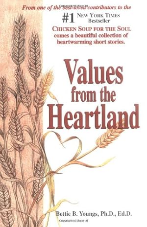 Seller image for Values from the Heartland: Stories of an American Farmgirl for sale by Reliant Bookstore