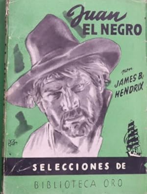 Imagen del vendedor de Juan el Negro a la venta por Librera Alonso Quijano