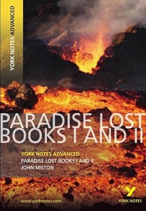 Bild des Verkufers fr Milton, J: Paradise Lost: York Notes Advanced: Books I and II. Text in English : everything you need to catch up, study and prepare for 2021 assessments and 2022 exams zum Verkauf von AHA-BUCH