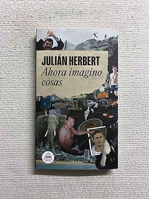 Seller image for Ahora imagino cosas for sale by Campbell Llibres