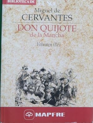 Imagen del vendedor de Don Quijote de la Mancha (t. IV) a la venta por Librería Alonso Quijano