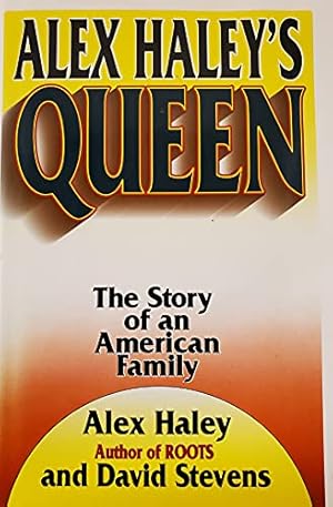 Seller image for Alex Haley's Queen: The Story of an American Family for sale by Reliant Bookstore