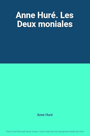 Seller image for Anne Hur. Les Deux moniales for sale by Ammareal