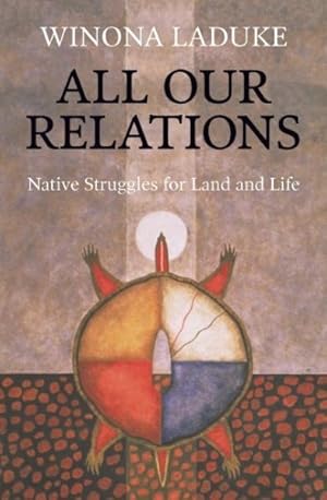 Immagine del venditore per All Our Relations : Native Struggles for Land and Life venduto da GreatBookPrices