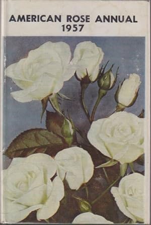 AMERICAN ROSE ANNUAL 1957