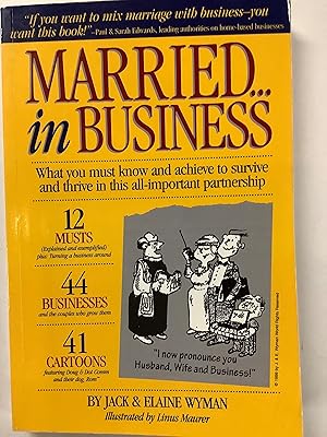 Married in Business: What You Must Know and Achieve to Survive and Thrive in Partnership