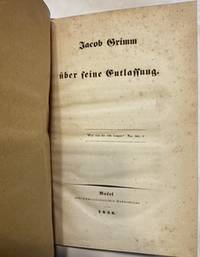 Jacob Grimm uber seine Entlassung 1838