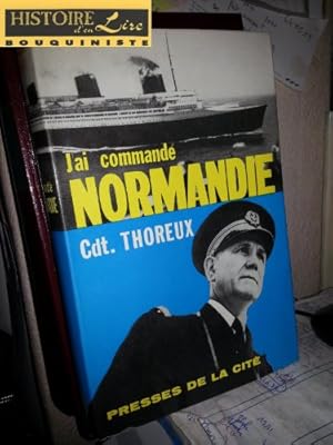 Seller image for J'ai command Normandie for sale by Ammareal