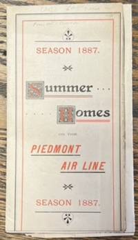 SEASON 1887. SUMMER HOMES ON THE PIEDMONT AIR LINE [Railroad]