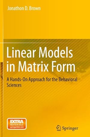 Seller image for Linear Models in Matrix Form for sale by BuchWeltWeit Ludwig Meier e.K.