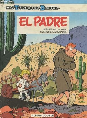 Image du vendeur pour Les Tuniques Bleues : El padre suivi de Blue Retro (Album double) mis en vente par Le-Livre