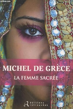 Image du vendeur pour La femme sacre mis en vente par Le-Livre