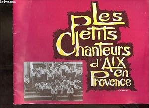 Image du vendeur pour Brochure : Les petits chanteurs d'Aix en Provence. mis en vente par Le-Livre