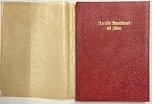 Seller image for An Old Sweetheart of Mine. Original unmarked box, bound in leather for sale by Riverow Bookshop