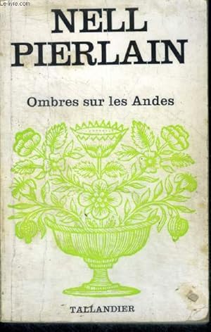 Bild des Verkufers fr OMBRES SUR LES ANDES zum Verkauf von Le-Livre