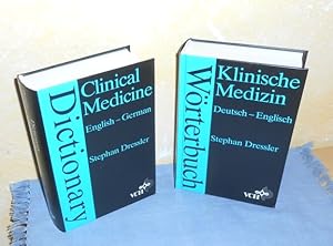 Dictionary Clinical Medicine English - German + Wörterbuch Klinische Medizin Deutsch - Englisch