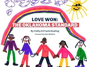 Seller image for Love Won: The Oklahoma Standard for sale by BuenaWave