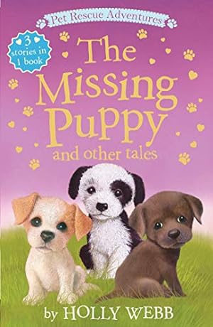 Seller image for The Missing Puppy and other Tales (Pet Rescue Adventures) for sale by BuenaWave