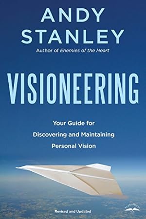 Imagen del vendedor de Visioneering: Your Guide for Discovering and Maintaining Personal Vision a la venta por BuenaWave