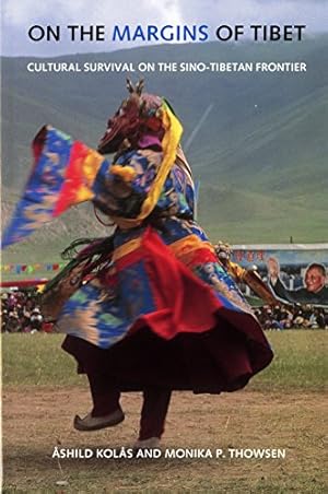 Seller image for On the Margins of Tibet: Cultural Survival on the Sino-Tibetan Frontier (Studies on Ethnic Groups in China) for sale by BuenaWave
