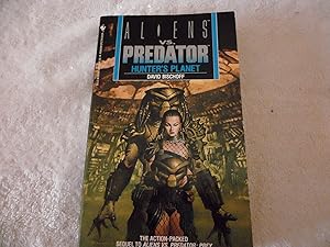 Seller image for Hunter's Planet (Aliens Vs. Predator, Book 2) for sale by BuenaWave