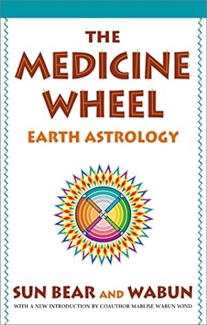 Seller image for The Medicine Wheel: Earth Astrology for sale by BuenaWave