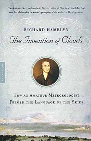 Seller image for The Invention of Clouds: How an Amateur Meteorologist Forged the Language of the Skies for sale by BuenaWave