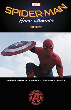 Seller image for Spider-Man: Homecoming Prelude for sale by BuenaWave