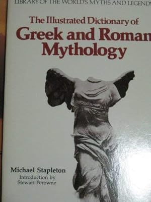 Seller image for The Illustrated Dictionary of Greek and Roman Mythology for sale by BuenaWave