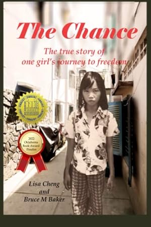 Seller image for The Chance: The true story of one girl  s journey to freedom for sale by BuenaWave