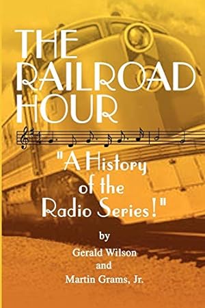 Seller image for The Railroad Hour for sale by BuenaWave
