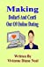 Immagine del venditore per Making Dollar$ And Cent$ Out Of Online Dating [Soft Cover ] venduto da booksXpress