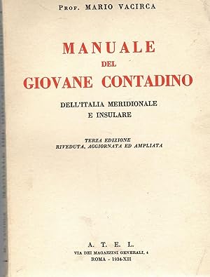 Manuale del Giovane Contadino dell'Italia Meridionale e Insulare