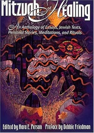 Bild des Verkufers fr The Mitzvah of Healing: An Anthology of Jewish Texts, Meditations, Essays, Personal Stories, and Rituals zum Verkauf von WeBuyBooks