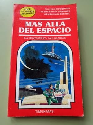Seller image for Ms all del espacio. Elige tu propia aventura, n 9 for sale by GALLAECIA LIBROS