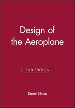 Image du vendeur pour Design of the Aeroplane 2e by Stinton, Darrol [Paperback ] mis en vente par booksXpress