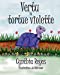 Imagen del vendedor de Vertu la tortue violette (Myrtle the Purple Turtle) (French Edition) [Soft Cover ] a la venta por booksXpress
