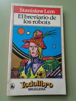 Imagen del vendedor de El breviario de los robots a la venta por GALLAECIA LIBROS