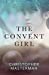 Imagen del vendedor de The Convent Girl [Soft Cover ] a la venta por booksXpress