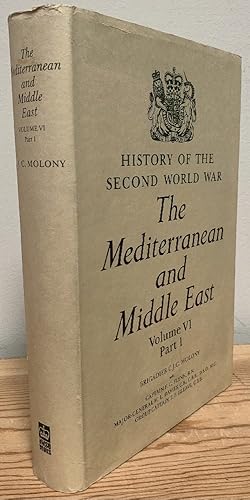 Seller image for The Mediterranean and the Middle East: Vol.4: Victory in the Mediterranean: Part 1: 1st April to 4th June 1944 for sale by Chaparral Books