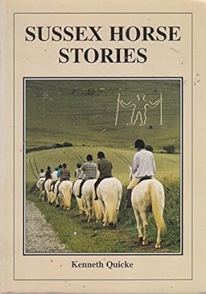 Seller image for Sussex Horse Stories for sale by WeBuyBooks